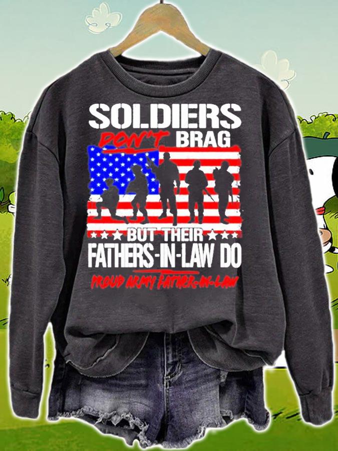 Mens Soldiers Dont Brag Proud Army Father-In-Law Funny Dad Gifts T-Shirt sweatshirt