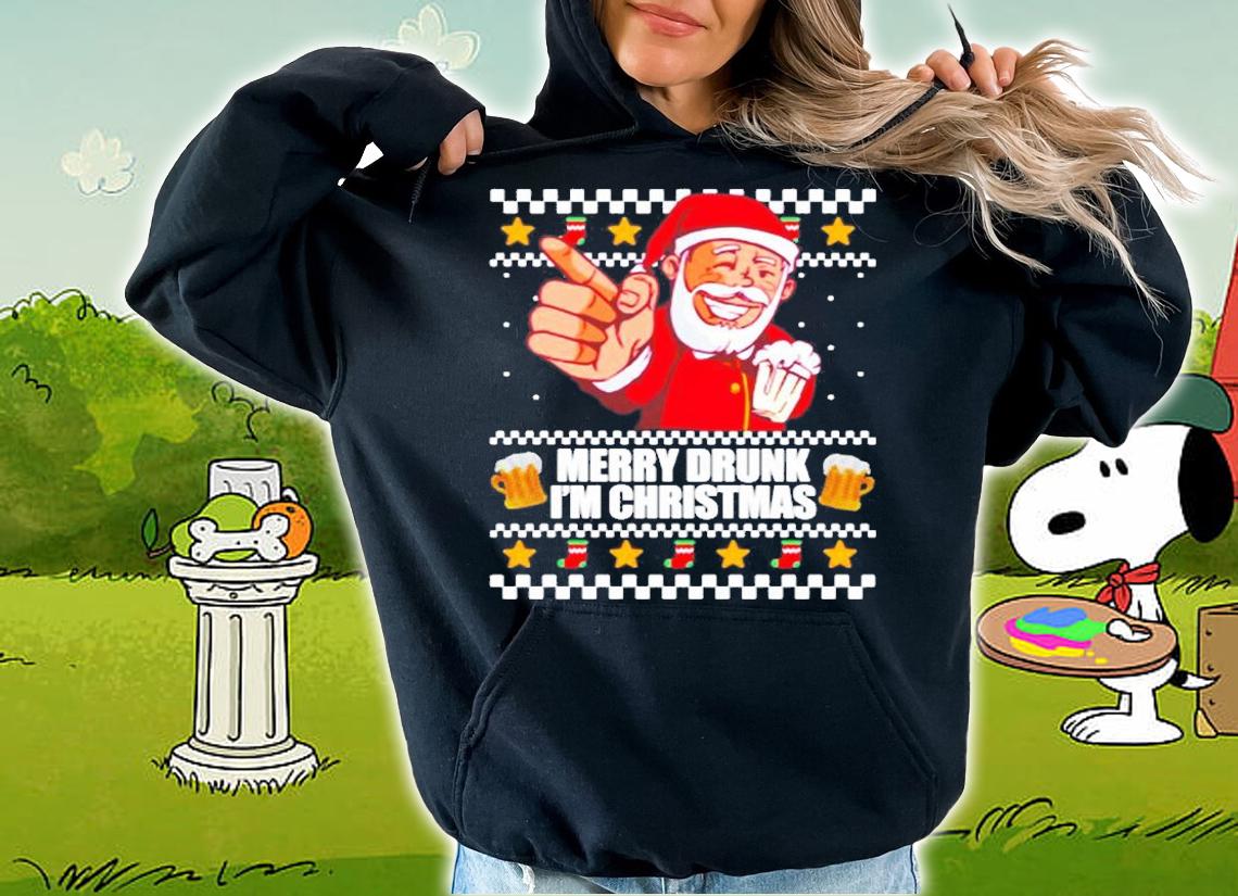 Merry Drunk Im Christmas Funny Santa Ugly Xmas Sweater Meme T-Shirt hoodie