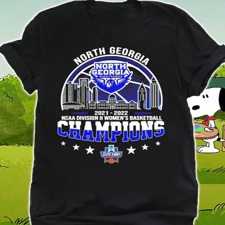 North Georgia NCAA Division II Women's Basketball Champions 2021-2022 Shirt shirt
