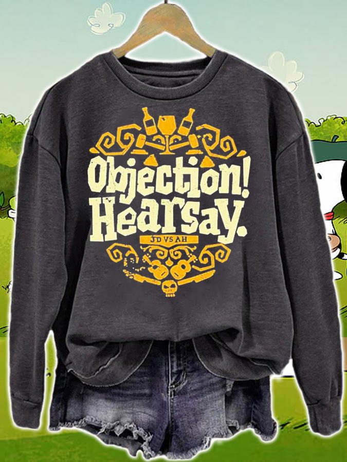 Official Objection Hearsay T-Shirt sweatshirt