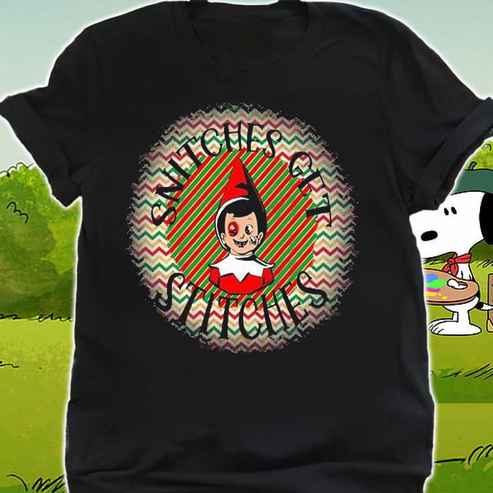 Snitches Get Stitches Christmas Holiday Elf T-Shirt shirt
