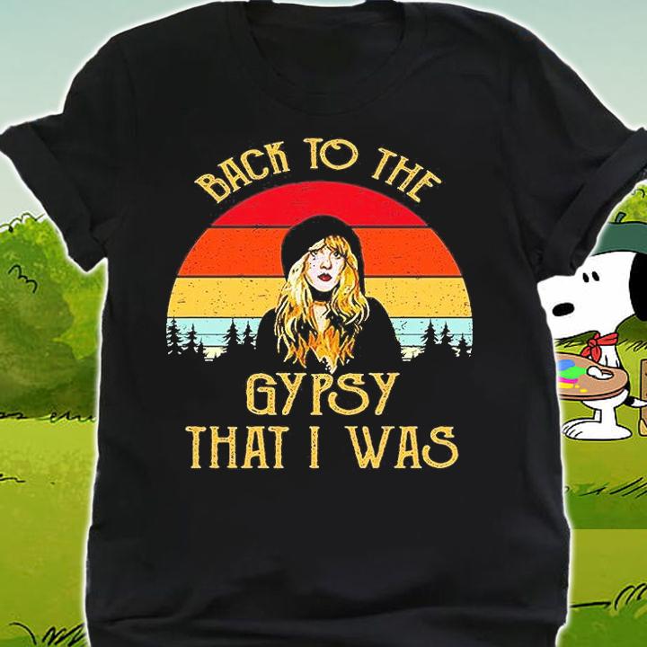 Stevie Nicks Back To The Gypsy That I Was T-Shirt shirt