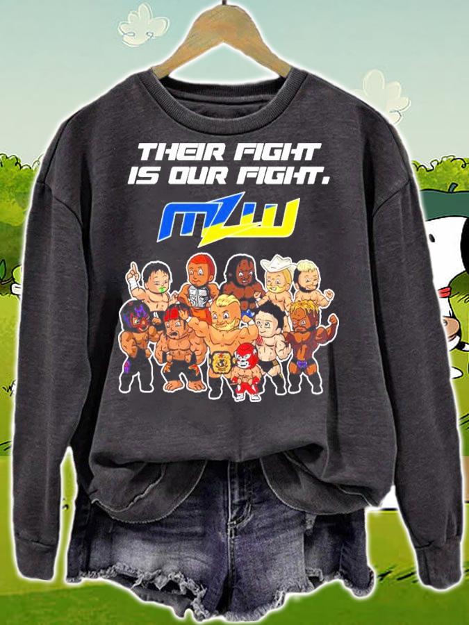 Their Fight Is Our Fight MZW shirt sweatshirt