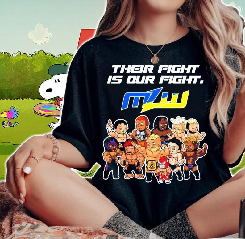 Their Fight Is Our Fight MZW shirt woman shirt