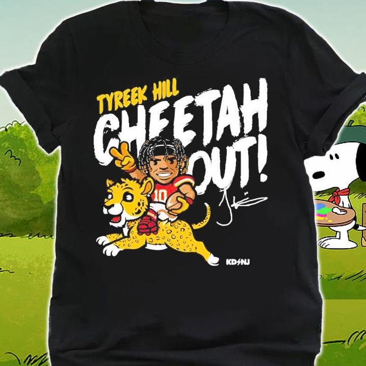 Tyreek Hill Chiefs Cheetah Out Shirt shirt
