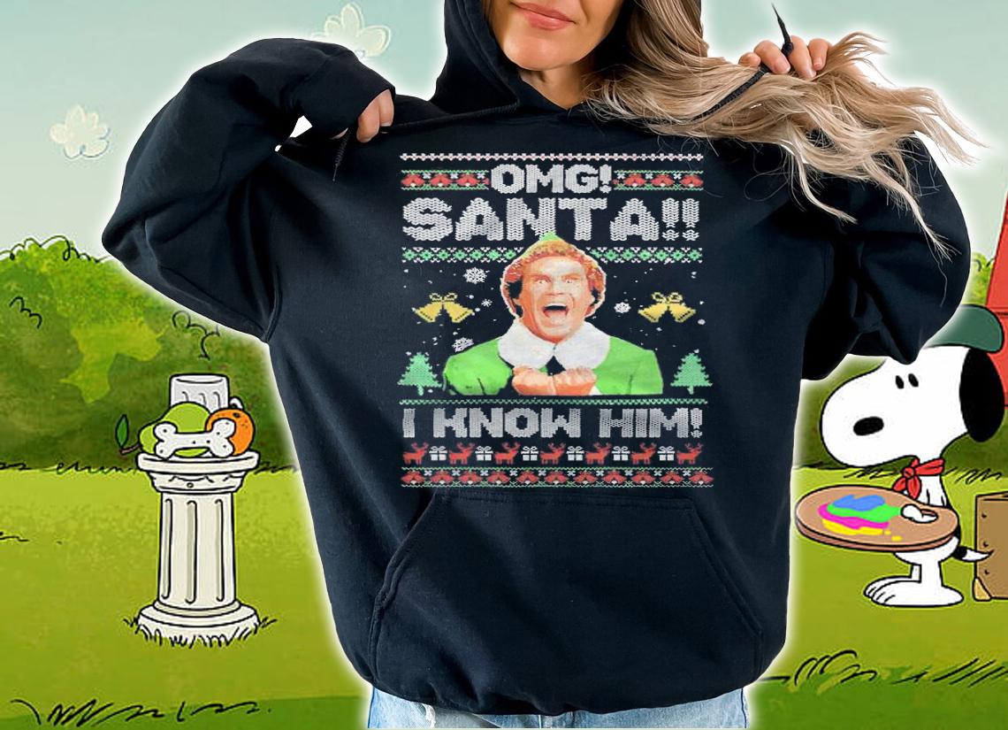 Ugly Christmas Elf OMG Santa I know him T-shirt hoodie