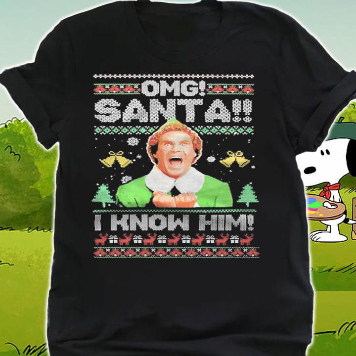 Ugly Christmas Elf OMG Santa I know him T-shirt shirt