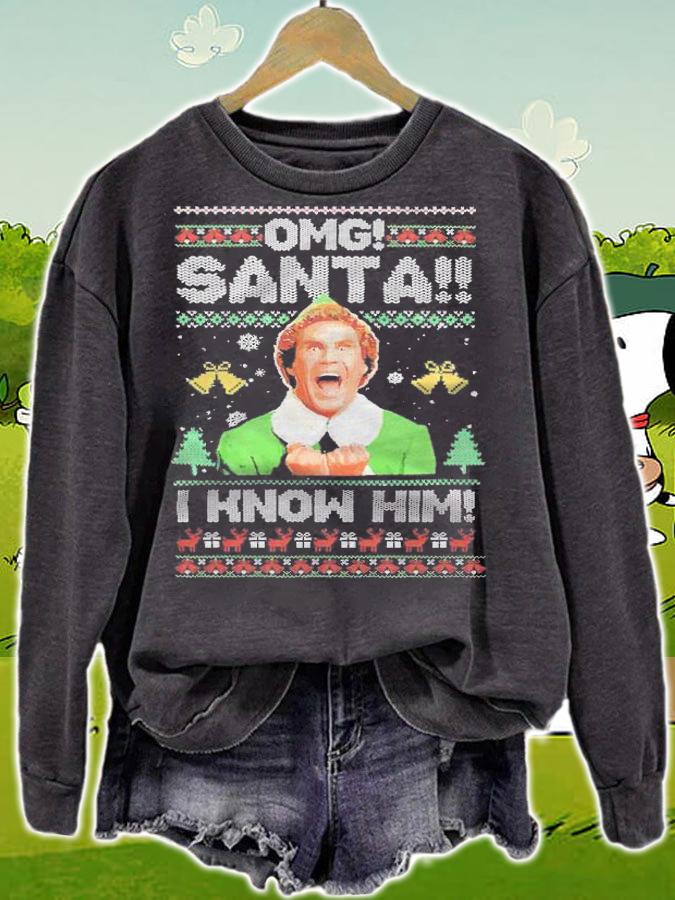 Ugly Christmas Elf OMG Santa I know him T-shirt sweatshirt