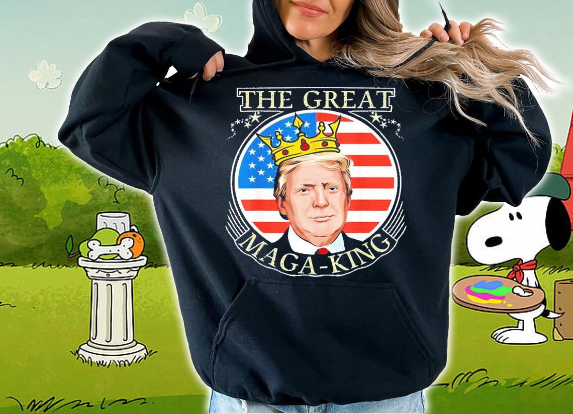 Ultra Maga The Great Maga King Trump T-Shirt hoodie