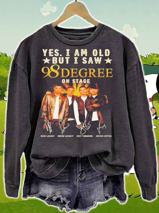 Yes I Am Old But I Saw 98 Degree On Stage Signatures T-Shirt sweatshirt