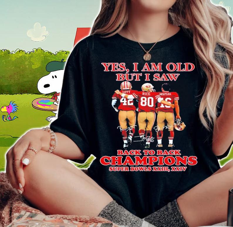 Yes I am old but I saw back to back champions Lott Rice and Montana signatures shirt woman shirt