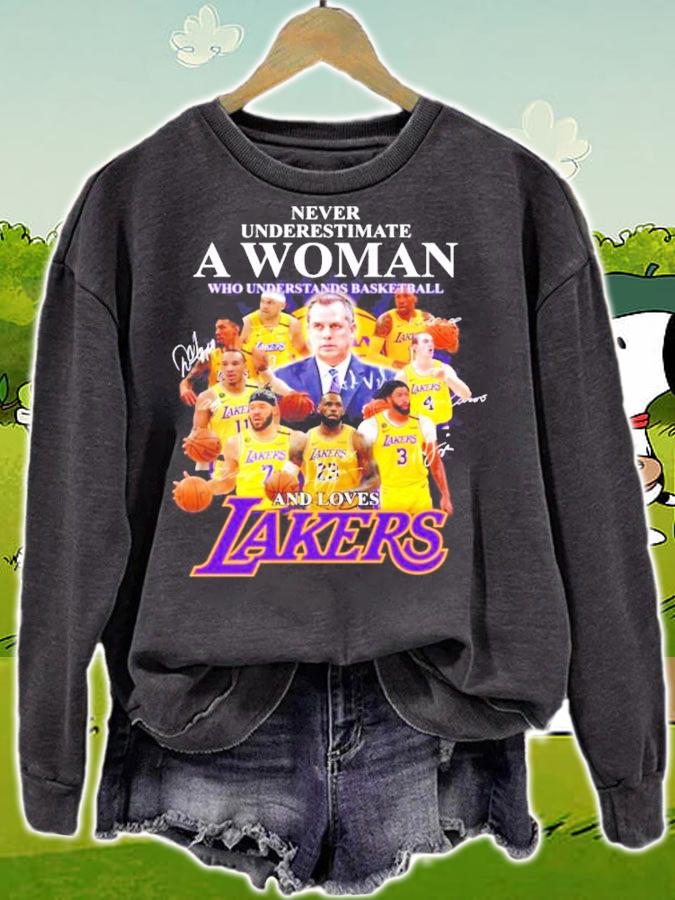 Never underestimate a woman who understands basketball and loves Lakers shirt sweatshirt