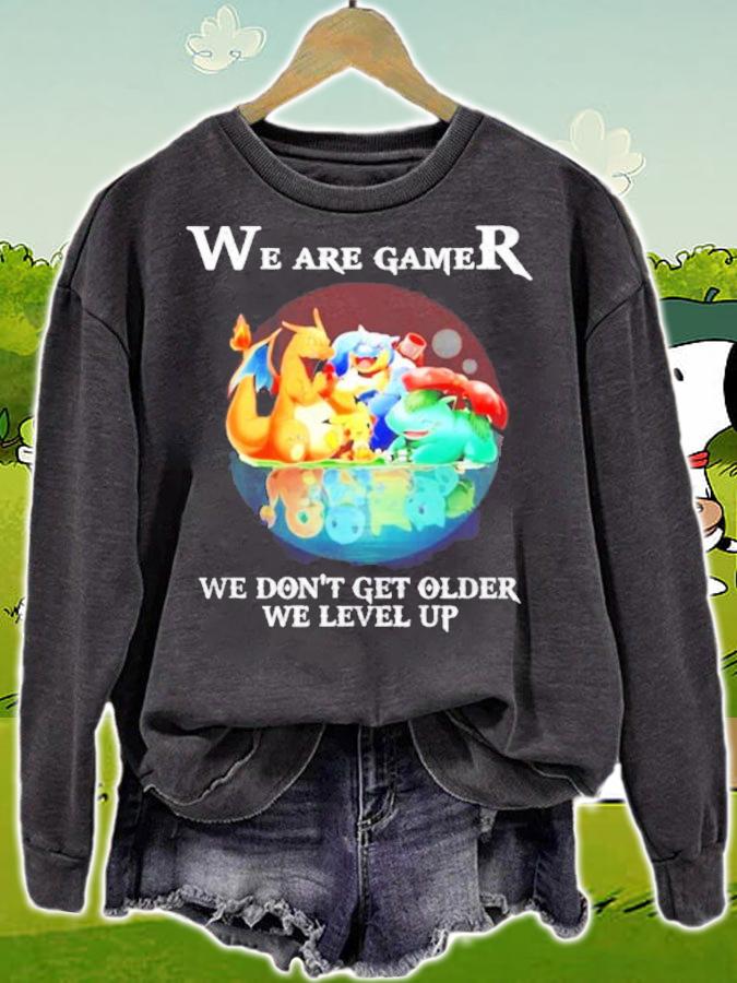 Pokemon we are gamer we don't get older we level up shirt sweatshirt