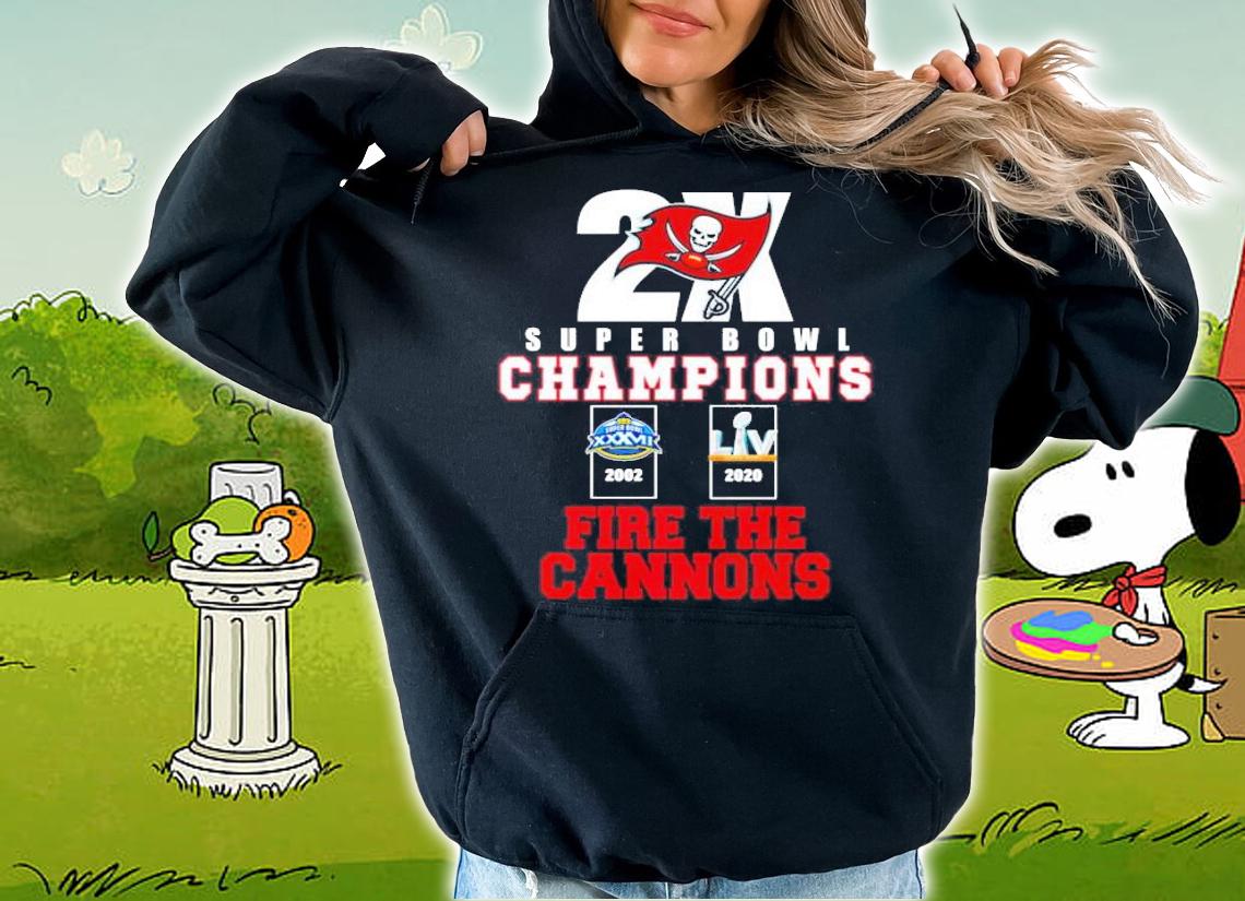 2X Super Bowl Champions fire the Cannons Tampa Bay Buccaneers shirt hoodie