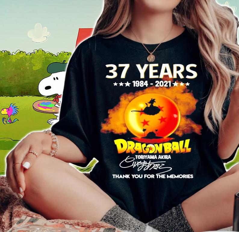 37 years 1984-2021 Dragon Ball thank you for the memories shirt woman shirt