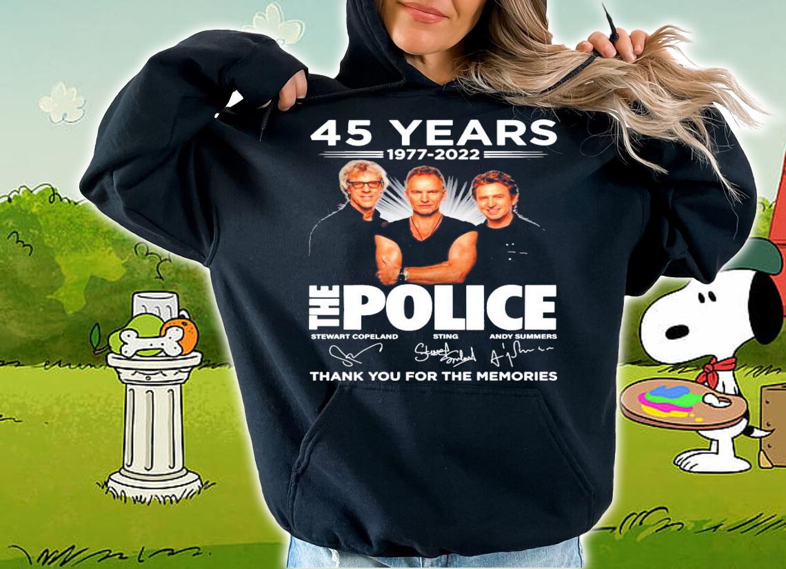 45 years 1977-2022 The Police signatures shirt hoodie