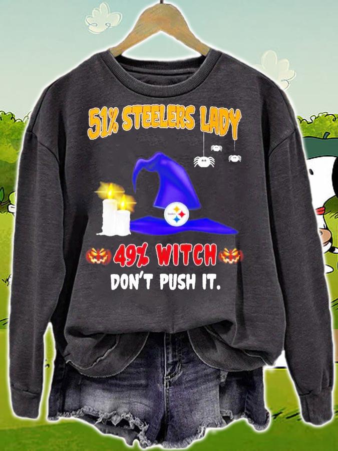 51% Steelers Lady 19% Witch don't push it shirt sweatshirt