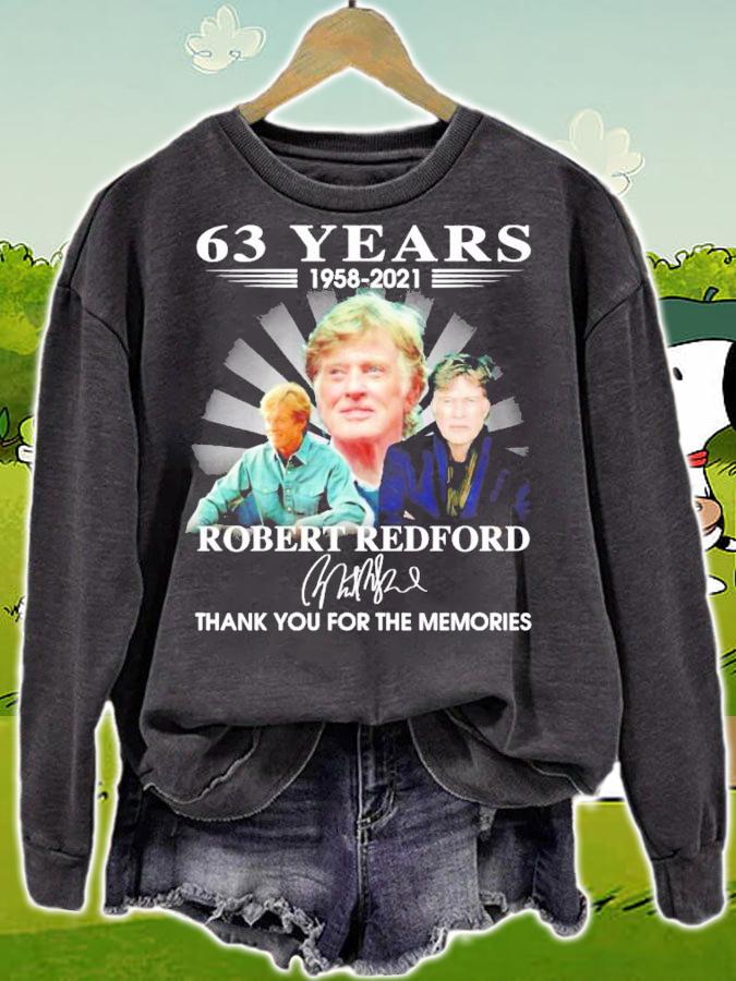 63 years 1958-2021 Robert Redford signature shirt sweatshirt