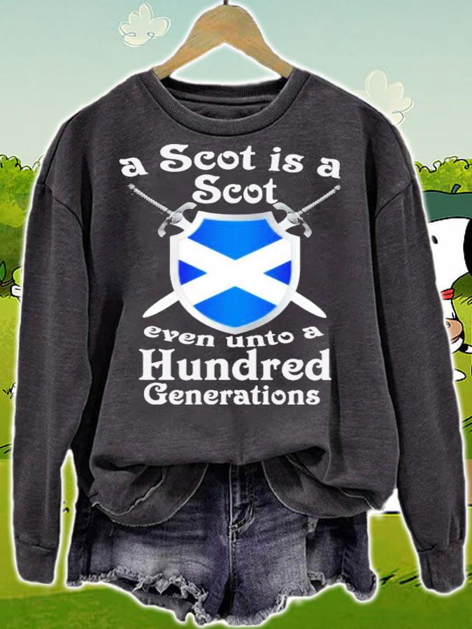 A scot is a scot even unto a hundred generations shirt sweatshirt