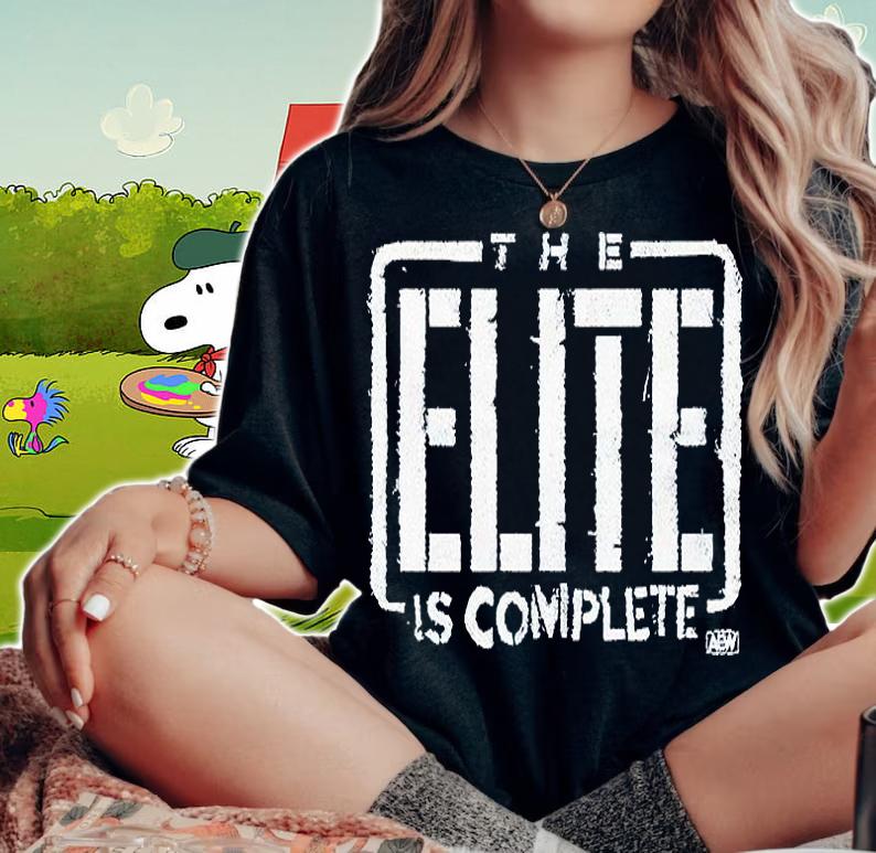 AEW the elite is complete T-shirt woman shirt