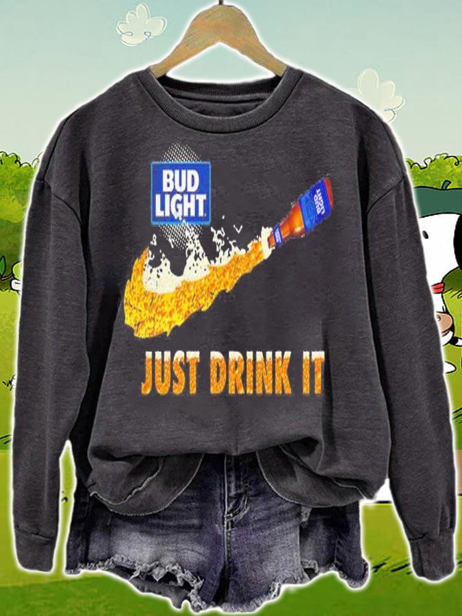 Bud Light Just Drink Nike t-shirt sweatshirt