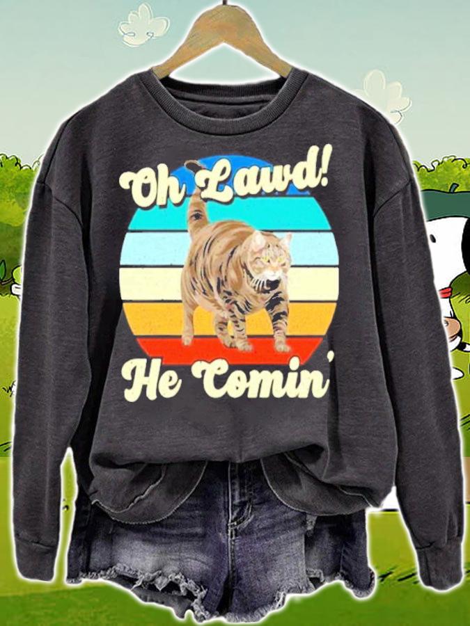 Cat oh lawd he comin' vintage shirt sweatshirt