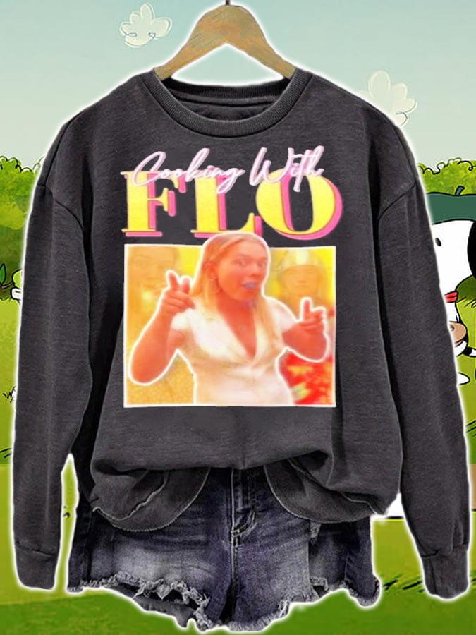 Cooking With Flo shirt sweatshirt