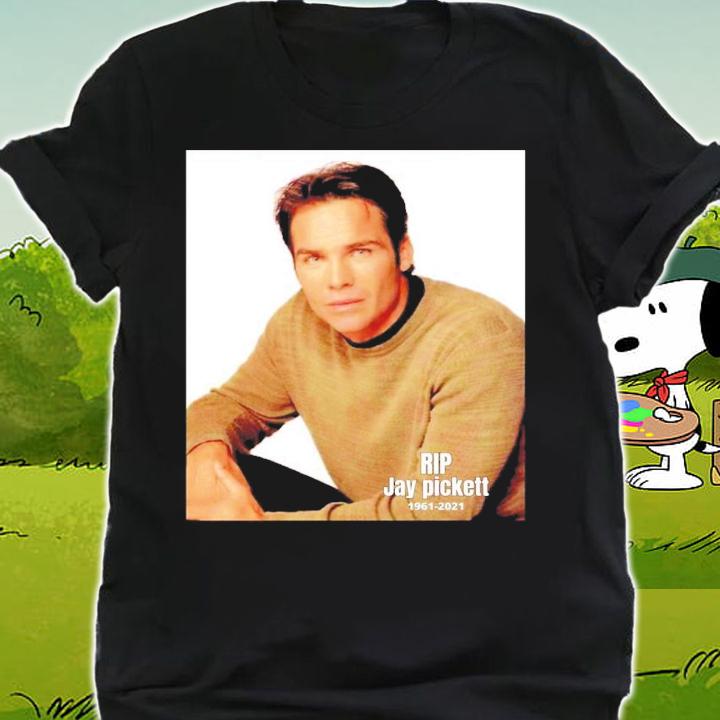 Jay Pickett RIP 1961-2021 shirt shirt
