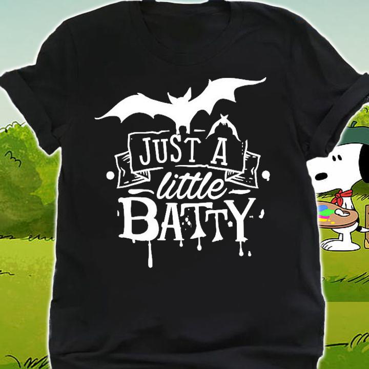 Just a little batty shirt shirt