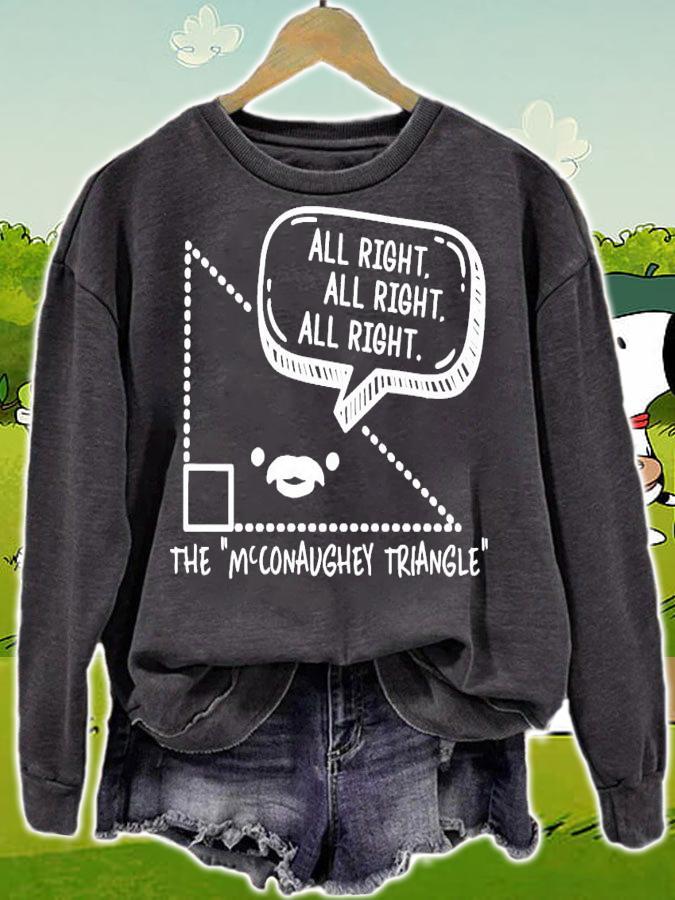 Math all right all right all right the McConaughey triangle shirt sweatshirt