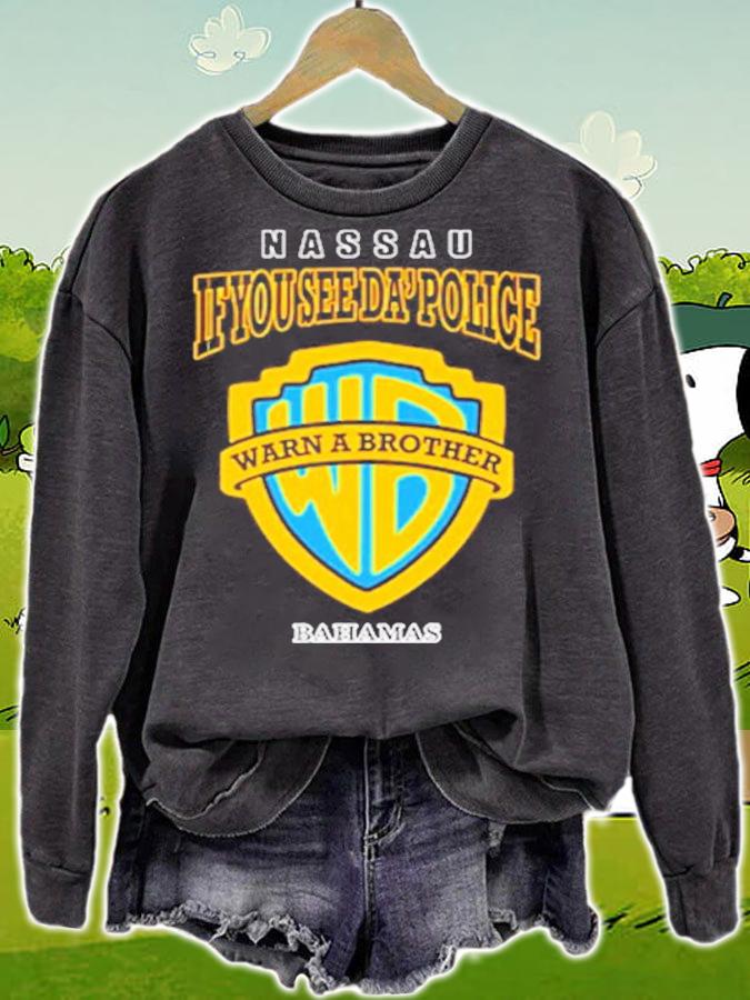 Nassau Bahamas Warn A Brother shirt sweatshirt