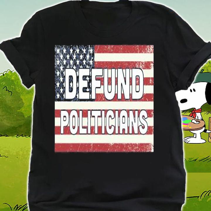 American Flag Defend poticians shirt shirt
