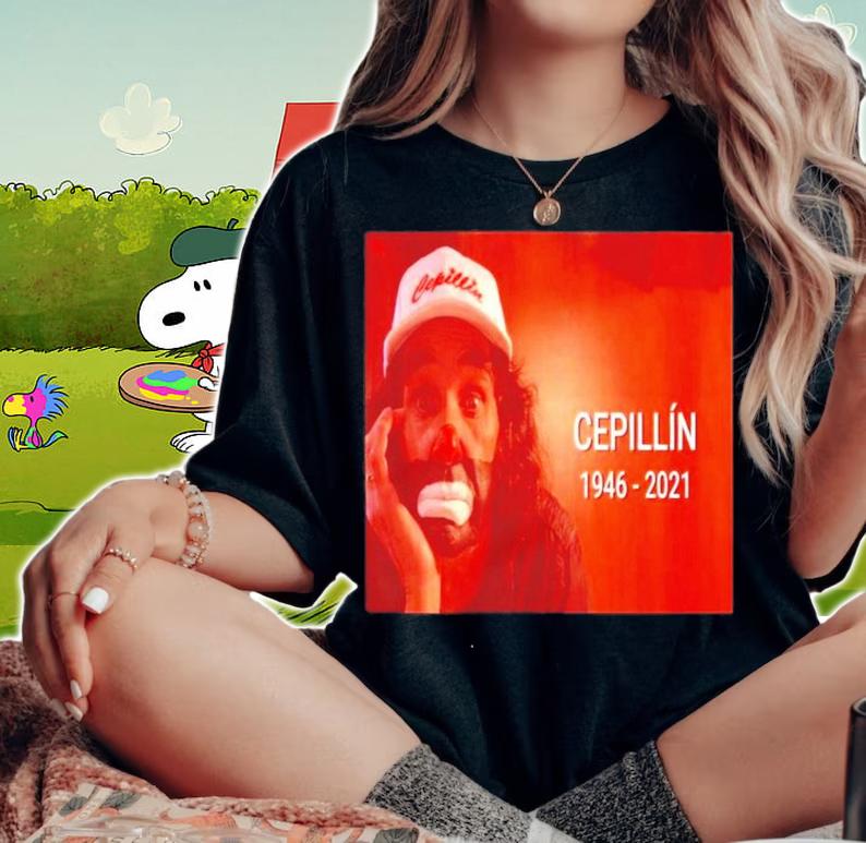 Cepillin Premium 1946-2021 shirt woman shirt