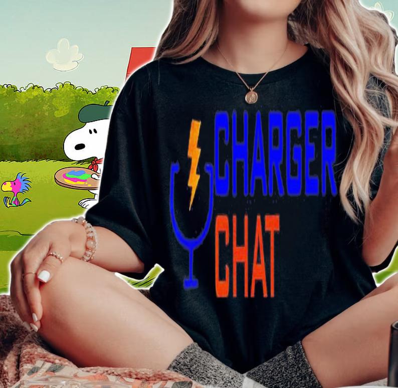 Charger Chat Pod shirt woman shirt