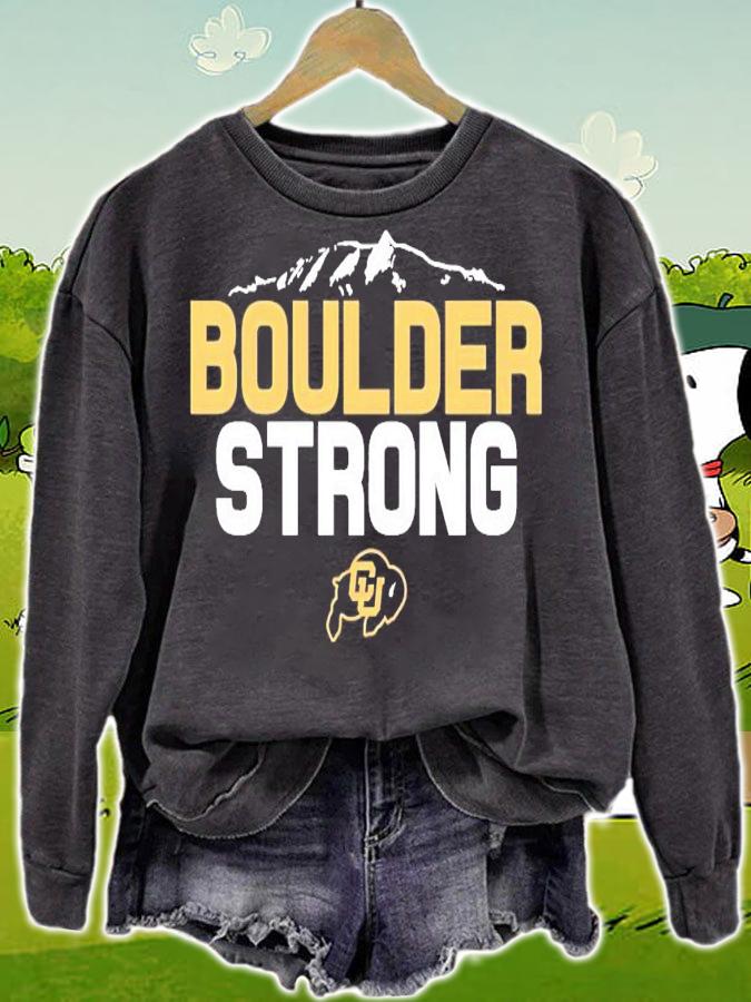 Boulder Strong Colorado Buffaloes shirt sweatshirt