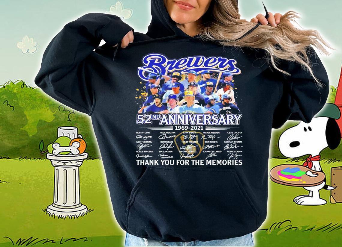 Brewers 52nd anniversary 1969 2021 thank you for the memories shirt hoodie