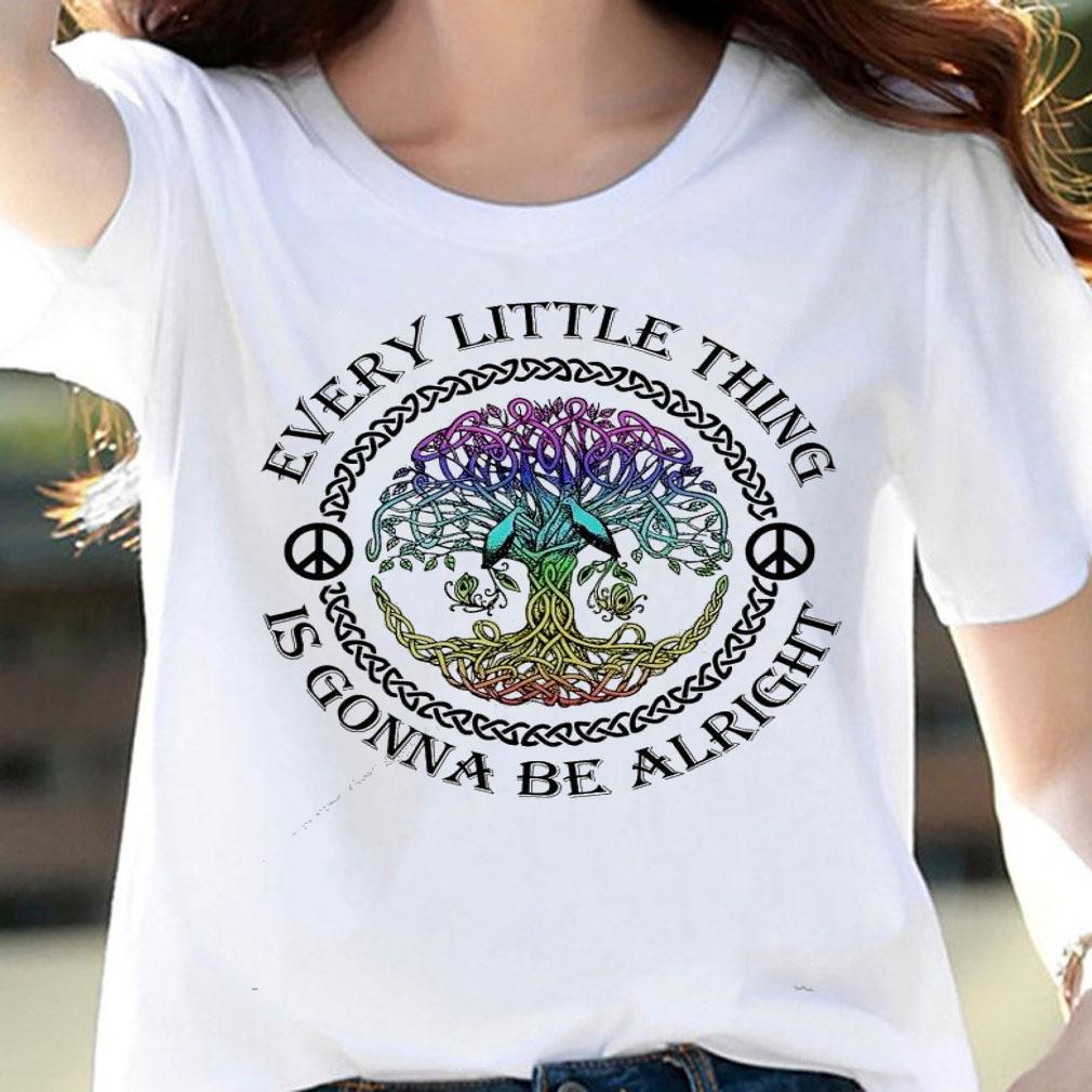 Every little thing is gonna be alright shirt woman shirt