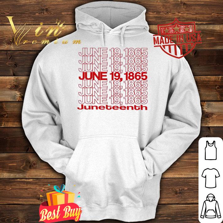 June 19 1865 Juneteenth Freedom Day T-shirt hoodie June 19 1865 Juneteenth Freedom Day T-shirt hoodie