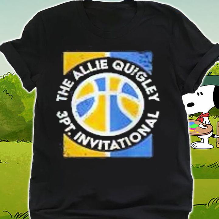 The Allie Quigley 3PT Invitational shirt shirt