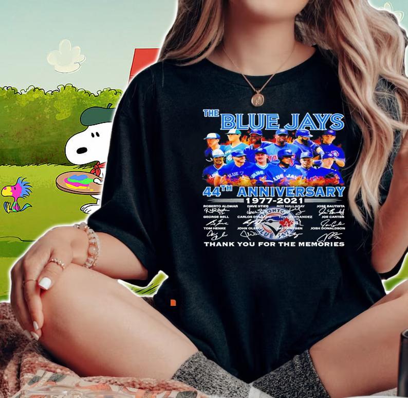 The Blue Jays 44th anniversary 1977 2021 signatures thank you for the memories shirt woman shirt