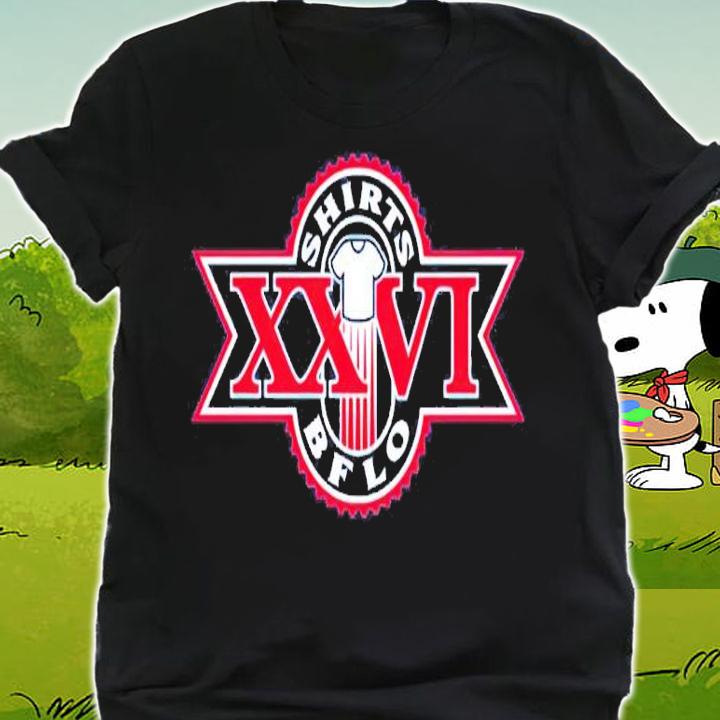 Super shirts XXVI BFLO shirt shirt