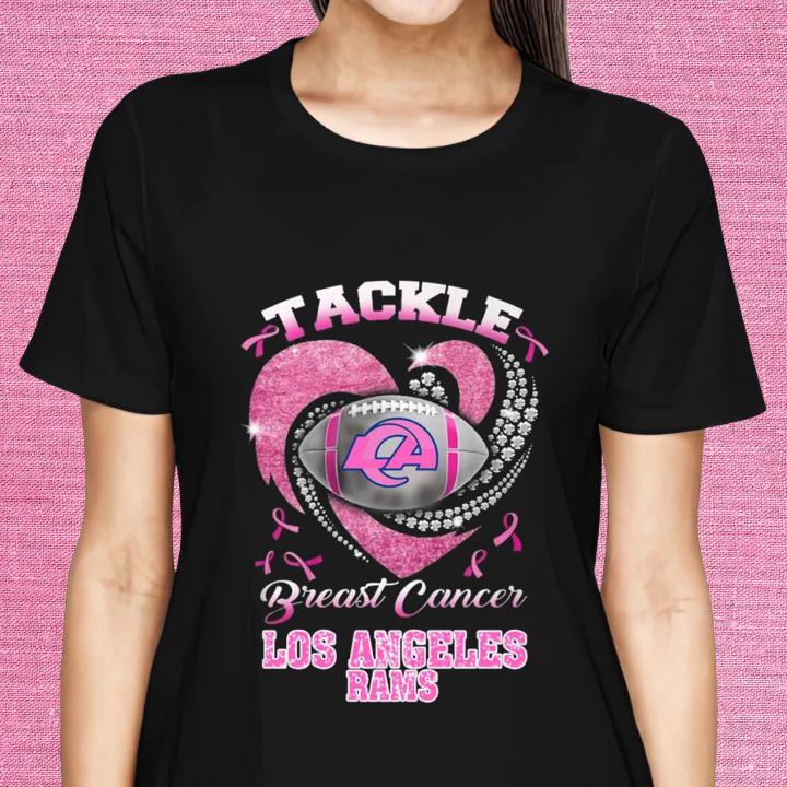 Tackle Breast Cancer Awareness Los Angeles Rams Football T-Shirt womenshirt