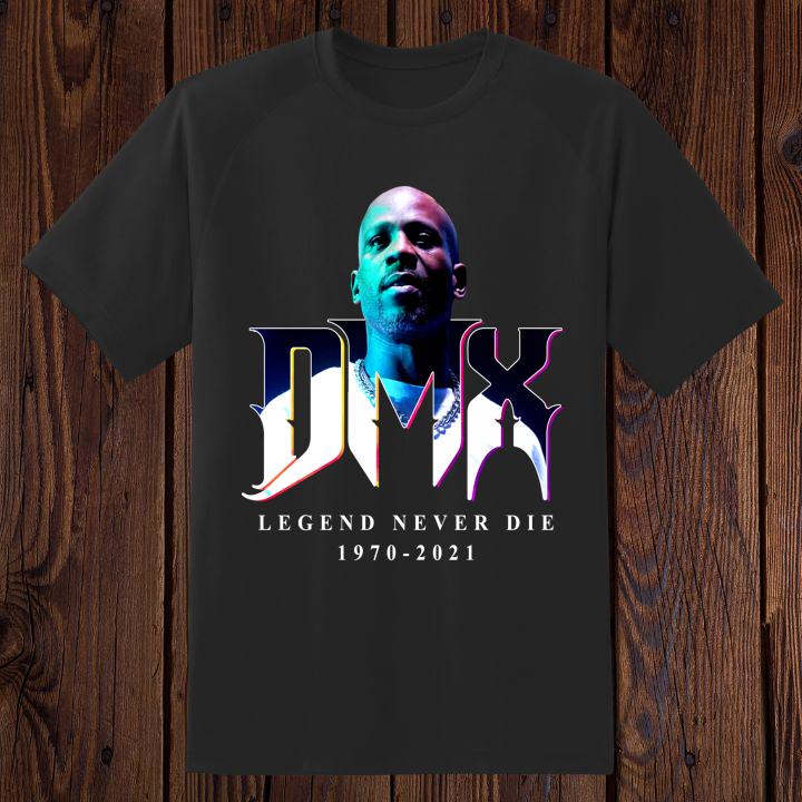Dmx 1970 2021 Legend Never Die Shirt
